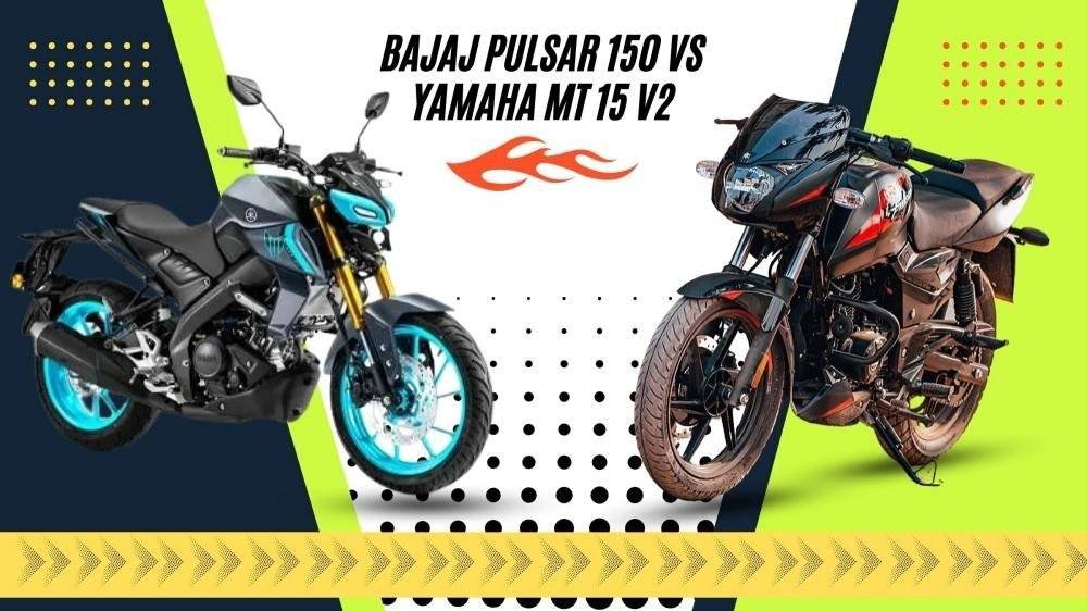 Bajaj Pulsar 150 vs Yamaha MT 15 V2