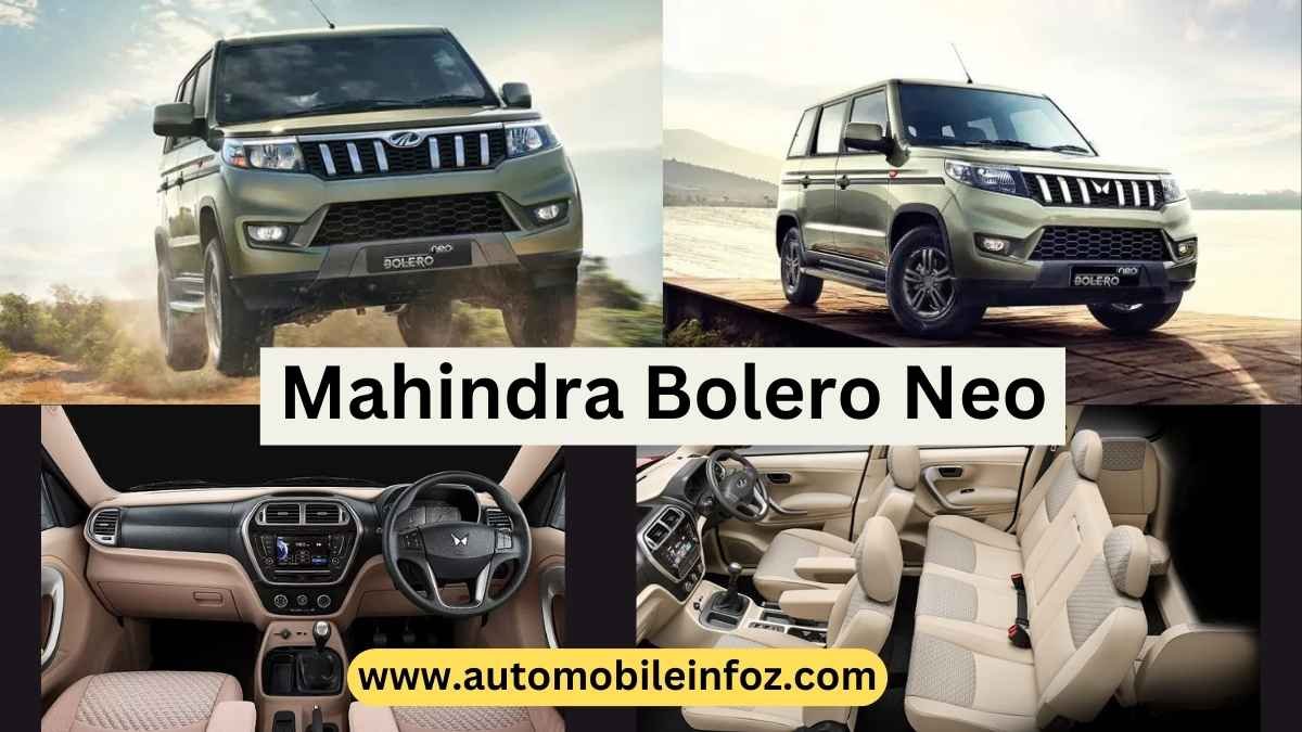 Mahindra Bolero Neo: Specification, Features, Price, and More