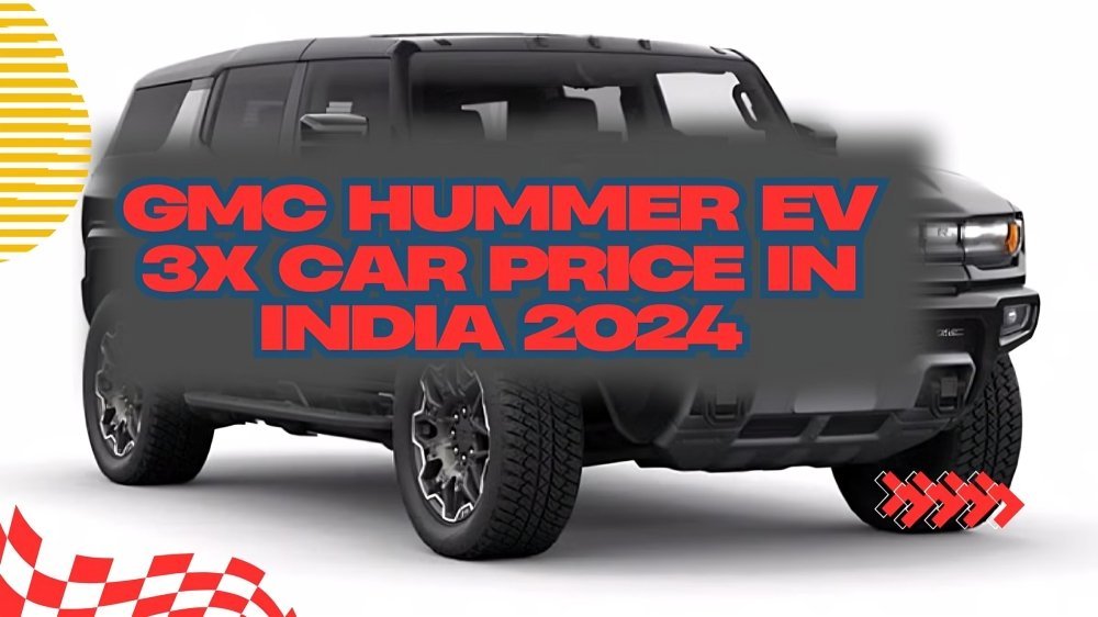 GMC Hummer EV 3X Car Price In India 2024