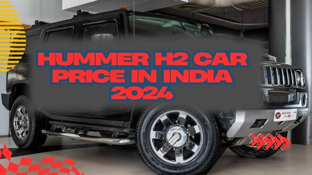 Hummer H2 Car Price In India 2024