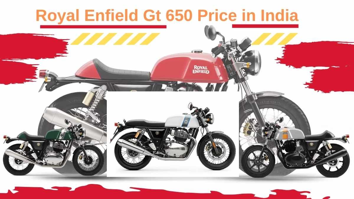 Royal Enfield GT 650 Price in India